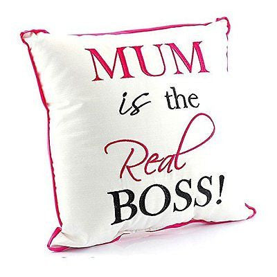 Gift for Mum - Mum Is The Real Boss Cushion 30cm x 30cm