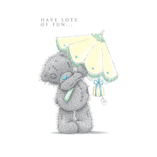 ME TO YOU bear have lots of fun birthday card new