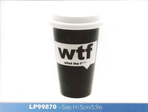 Travel Mug - Text Speak WTF What The F*ck
