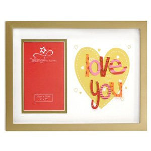 Love You 6 x 4 Talking Pictures Photo Frame