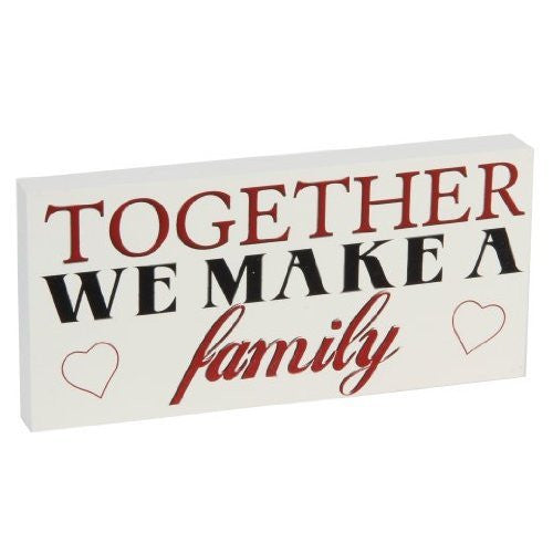 Juliana Home Living Mantel Plaque Together We Make A Family (57103)