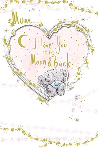 Me to You Hand Made Mother's Day Card - Mum I Love You to The Moon and Back