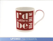 I'd Rather Be In The Pub Mug - Boxed