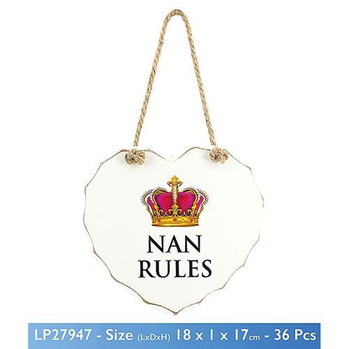 White "Nan Rules" Love Heart Shaped Sentimental Hanging Plaque