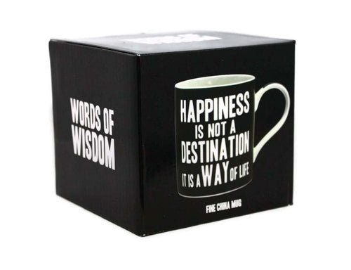 Happiness Is Not A Destination It Is A Way Of Life Words Of Wisdom Fine China Mug