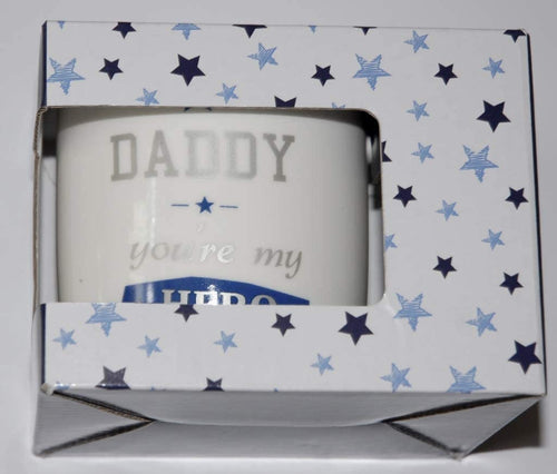 Daddy You're My Hero     Mug