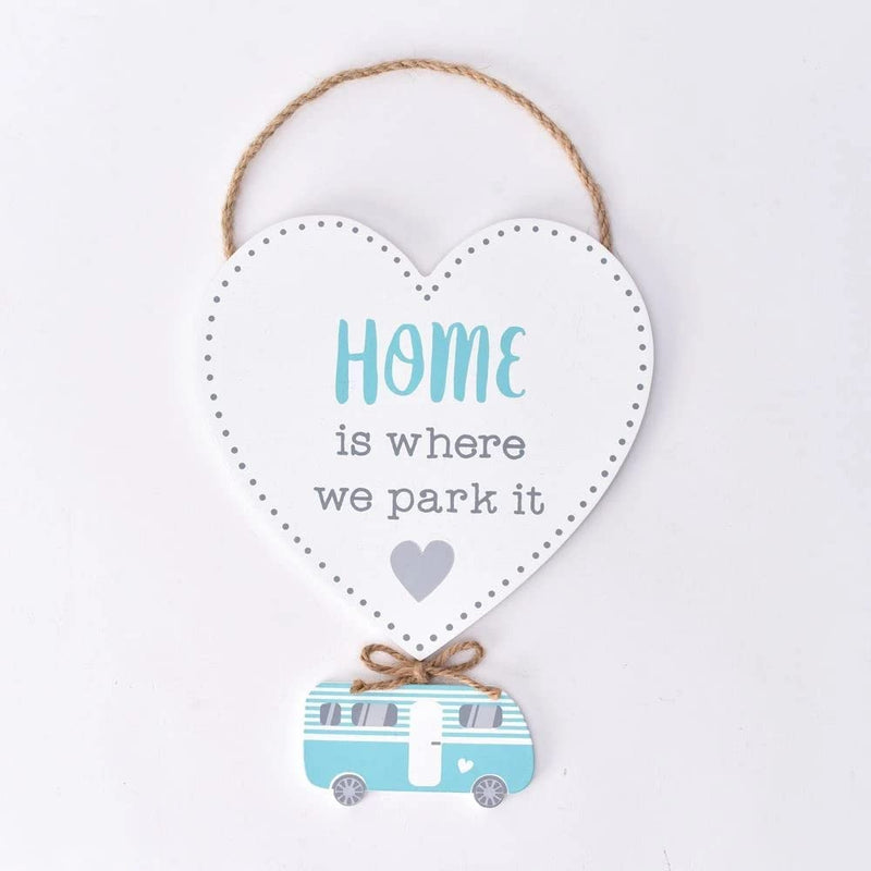 Home is Where We Park It Campervan Wooden Heart Hanging Plaque