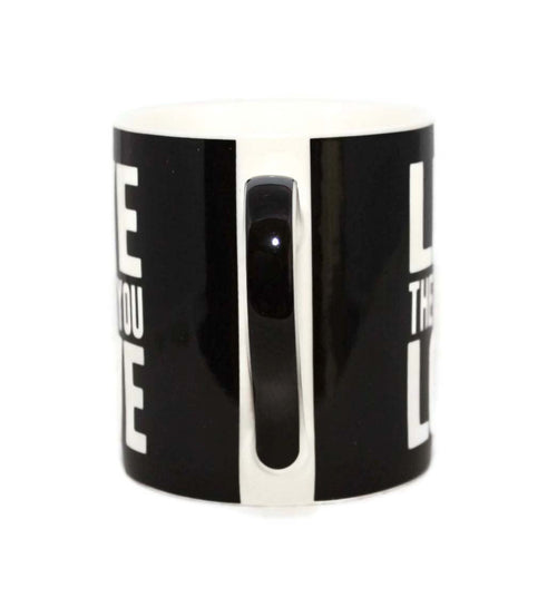 Live The Life You Love Words Of Wisdom Fine China Mug