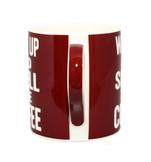 Wake Up And Smell The Coffee Words Of Wisdom Fine China Mug