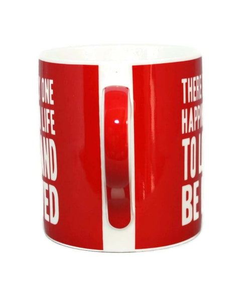 There Is Only One Happiness In Life To Love And Be Loved Words Of Wisdom Fine China Mug