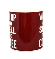 Wake Up And Smell The Coffee Words Of Wisdom Fine China Mug