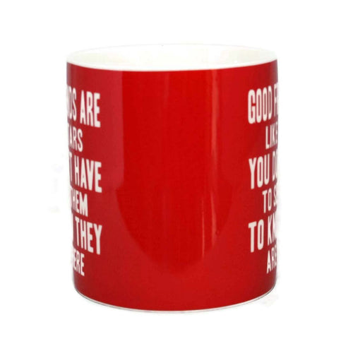 Good Friends Are Like Stars Words Of Wisdom Fine China Mug