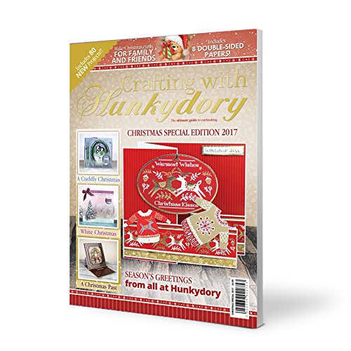 Crafting With Hunkydory Ultimate Guide to Cardmaking ~ Christmas Special Edition 2017 Project Magazine ~