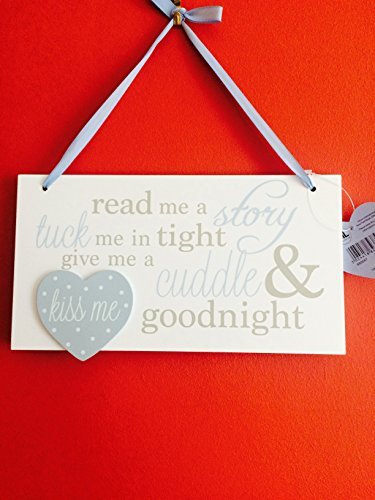 Blue Read me a story tuck me in tight give me a cuddle and kiss me goodnight wooden hanging plaque