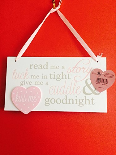 Pink Read me a story tuck me in tight give me a cuddle and kiss me goodnight wooden hanging plaque
