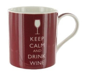 Keep Calm and Drink Wine Fine China Mug - Boxed mug