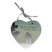 Brothers by chance friends by choice Reflections from the Heart Mirrored Hanging Plaque