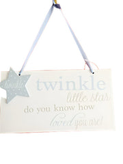 Blue Twinkle little star do you know how loved you are wooden hanging plaque