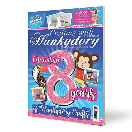 Crafting With Hunkydory 8th Anniversary Special Edition Magazine