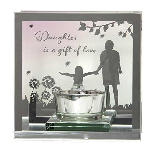 Daughter is a gift of love Reflections from the Heart Mirrored Tealight