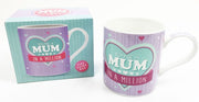 you re a mum in a million mug