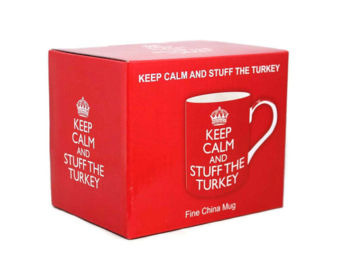 Keep Calm And Stuff The Turkey Fine China Mug