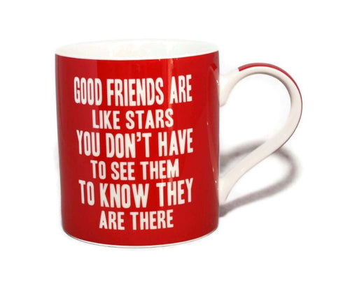 Good Friends Are Like Stars Words Of Wisdom Fine China Mug