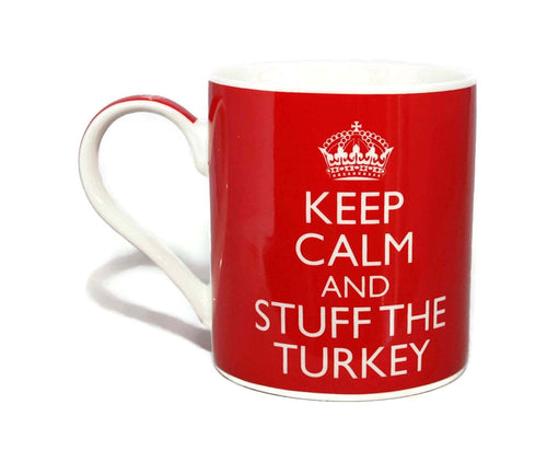 Keep Calm And Stuff The Turkey Fine China Mug