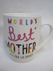 Mug World's Best Mother It's True We Checked XQ057