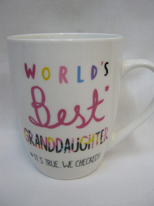 Mug World's Best Granddaughter It's True We Checked XQ013