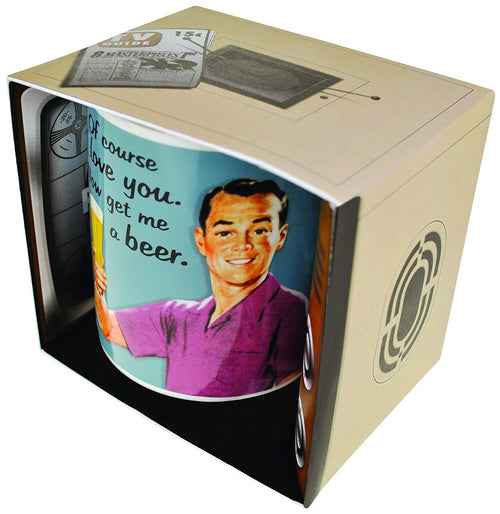 of course i love u now  get me a beer mug