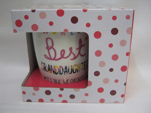 Mug World's Best Granddaughter It's True We Checked XQ013