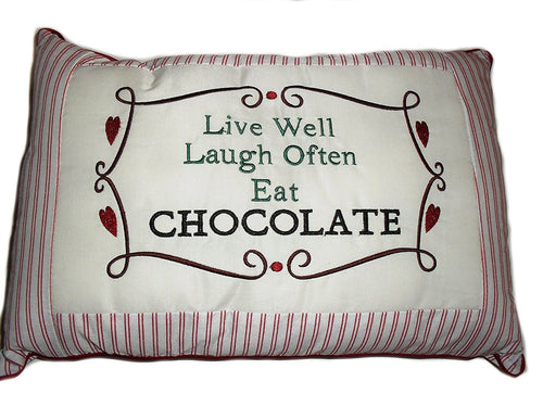 Live Well, Laugh Often, Eat Chocolate" Funny Decorative Cushion