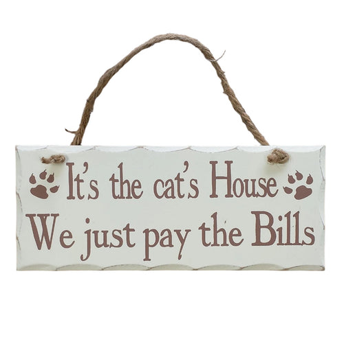 Rectangular Shabby Chic White Wooden Wall Plaque / Sign on rope - for cat, dog, pet lovers (It's the cat's House We just pay the Bills)