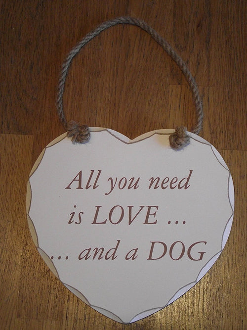 SHABBY HEART "All you need is love and a dog" SIGN/PLAQUE
