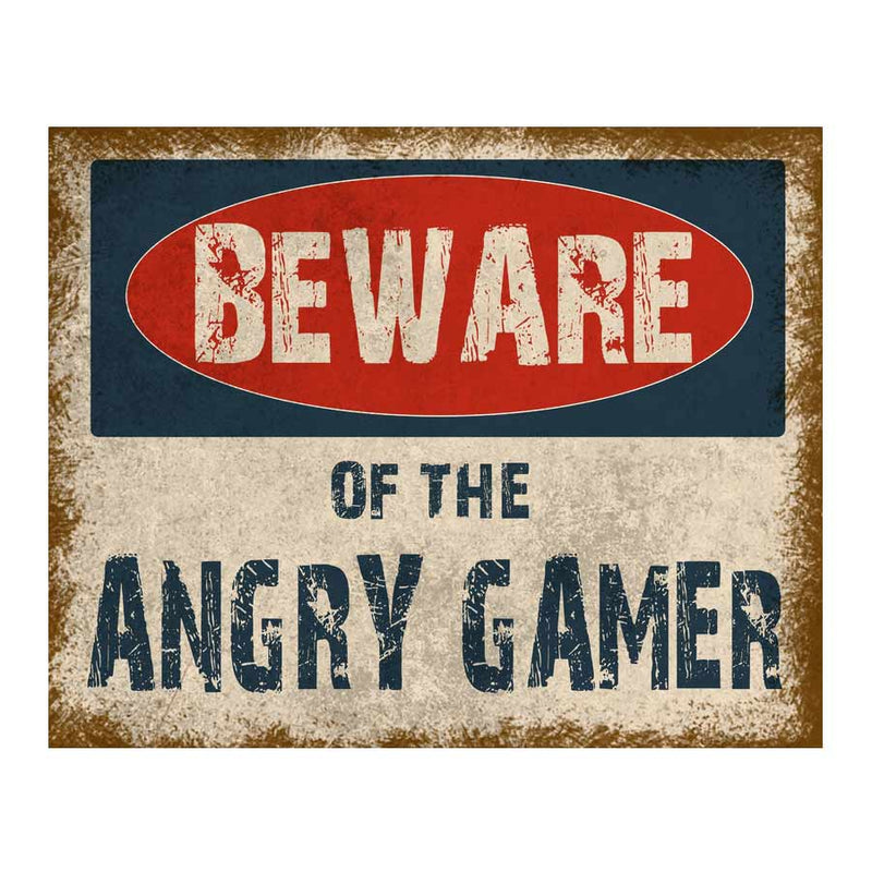 Beware of the angry gamer metal wall sign