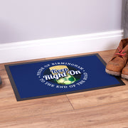 Birmingham Keep Right On  - Football Legends - Door Mat -60cm X 40cm