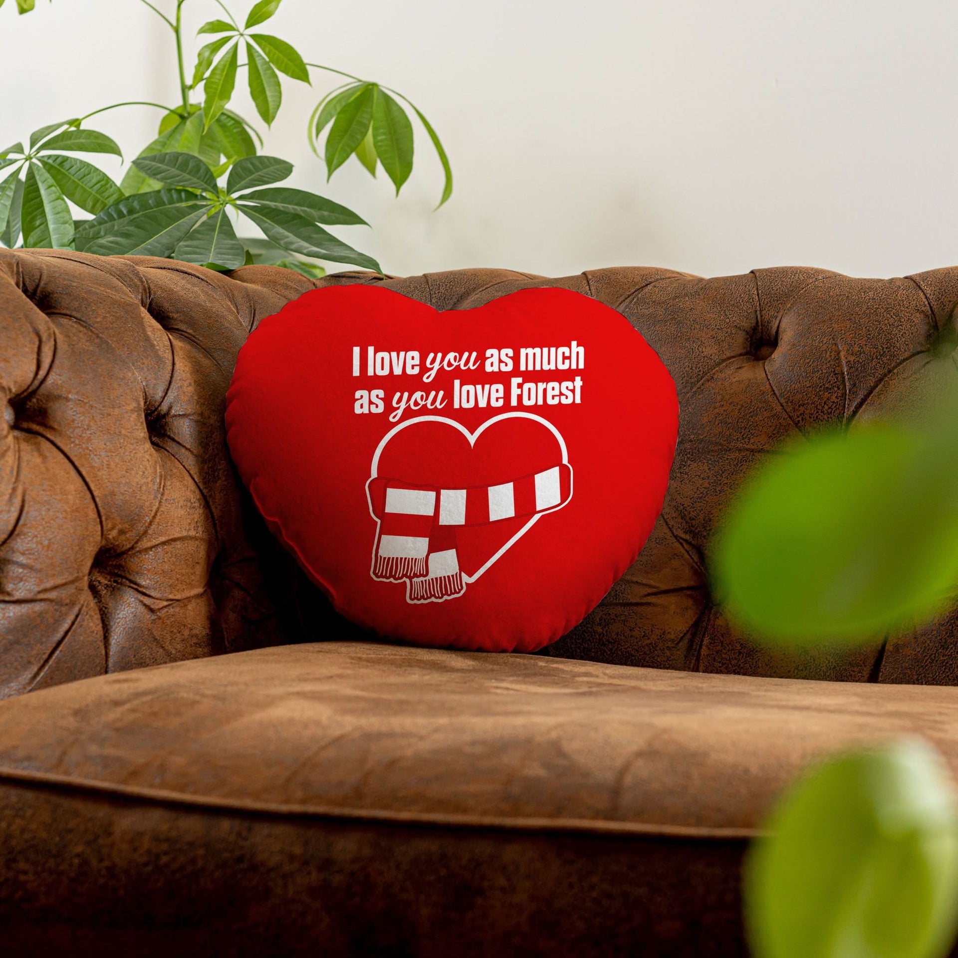 Love You as much as You Love Forest - Heart Shaped Cushion