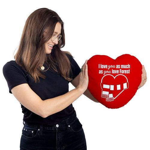 Love You as much as You Love Forest - Heart Shaped Cushion