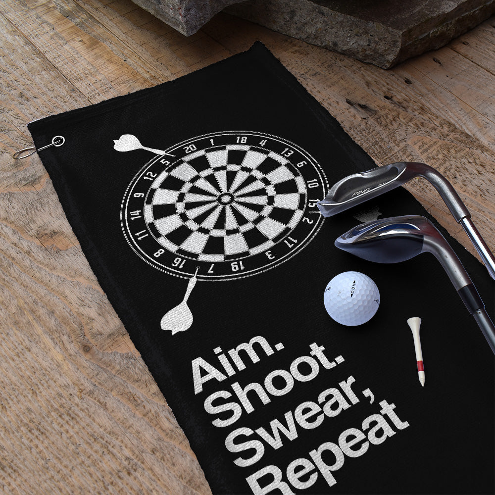 Aim. Shoot. Swear, Repeat - Funny Darts Golf Towel