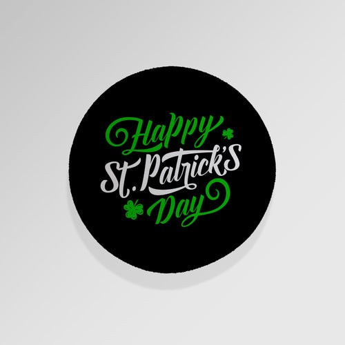 Happy St Patrick's - Drinks Coaster - Round or Square