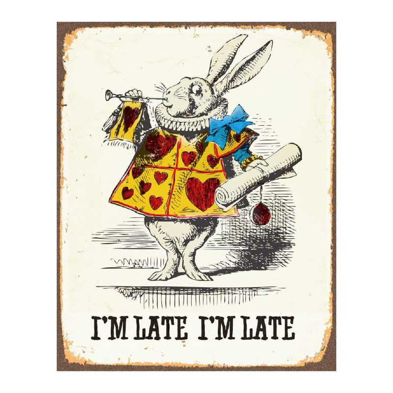 I'm Late I'm Late Alice in Wonderland Metal Wall Sign