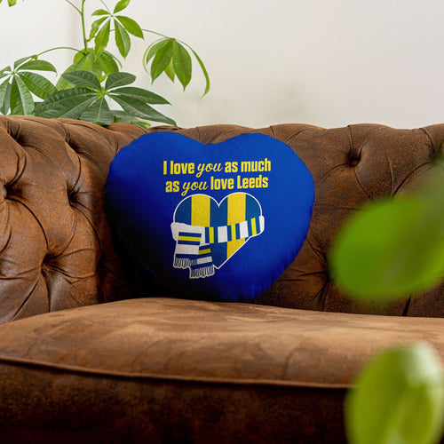 Love You as much as You Love Leeds - Heart Shaped Cushion