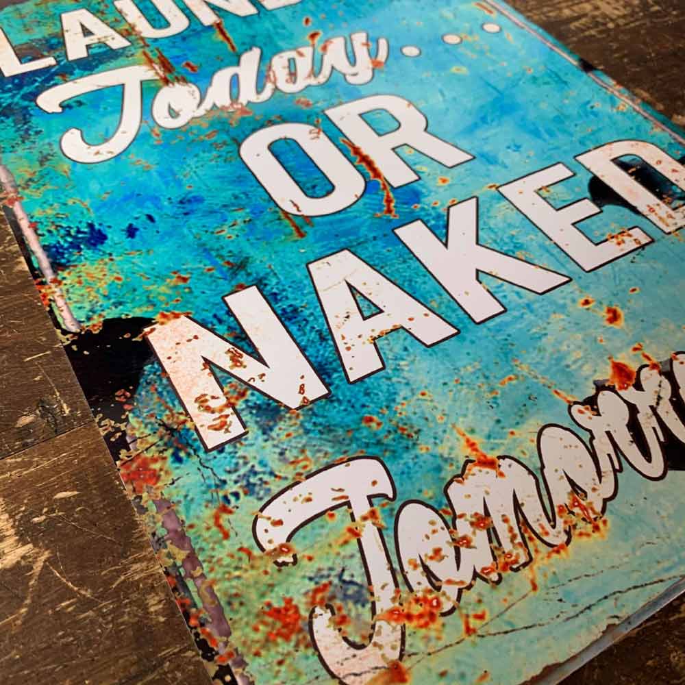 Vintage Effect Metal Laundry Today Sign