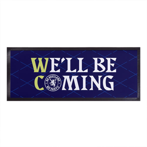 Scotland - We'll Be Coming - WC26 - Bar Runner