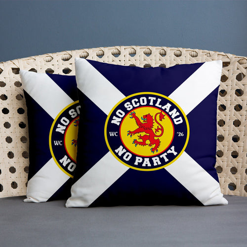 No Scotland No Party - Saltire - Cushion - 18"