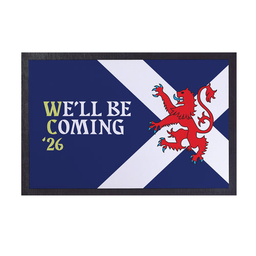 We'll Be Coming - Lion Rampant - WC26 - Door Mat - 60cm x 40cm