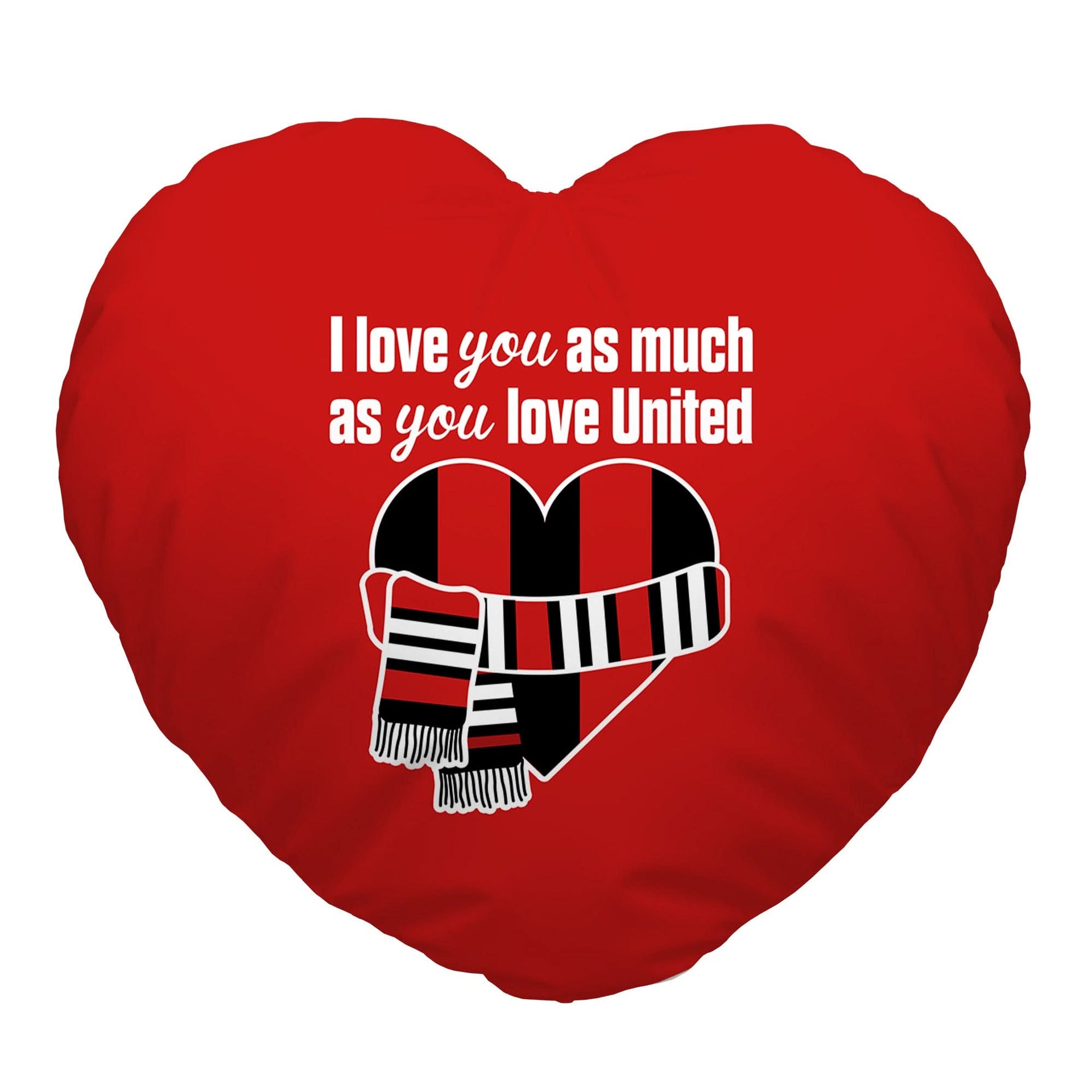 Love You as much as You Love United - Heart Shaped Cushion