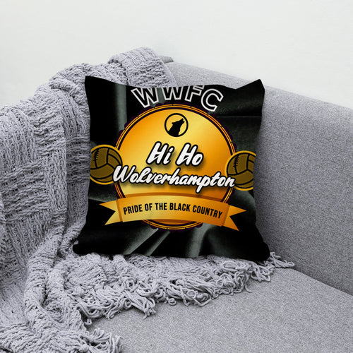 Wolverhampton Hi Ho - Football Legends - Cushion 10"
