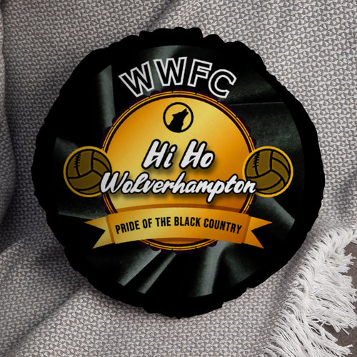 Wolverhampton Hi Ho - Football Legends - Circle Cushion 14"